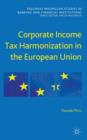 Corporate Income Tax Harmonization in the European Union - Book