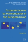 Corporate Income Tax Harmonization in the European Union - eBook