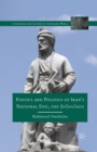 Poetics and Politics of Iran's National Epic, the Sh?hn?meh - eBook