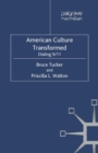 American Culture Transformed : Dialing 9/11 - eBook