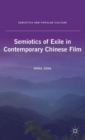 Semiotics of Exile in Contemporary Chinese Film - Book