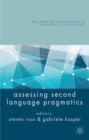 Assessing Second Language Pragmatics - Book