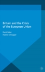 Britain and the Crisis of the European Union - eBook