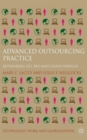 Advanced Outsourcing Practice : Rethinking ITO, BPO and Cloud Services - Book