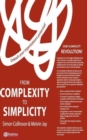 From Complexity to Simplicity : Unleash Your Organisation's Potential - Book