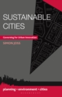 Sustainable Cities : Governing for Urban Innovation - Book