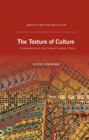The Texture of Culture : An Introduction to Yuri Lotman's Semiotic Theory - eBook