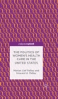 The Politics of Women's Health Care in the United States - eBook
