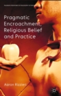 Pragmatic Encroachment, Religious Belief and Practice - eBook