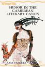 Humor in the Caribbean Literary Canon - Book