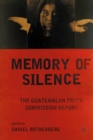 Memory of Silence : The Guatemalan Truth Commission Report - eBook