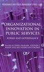 Organizational Innovation in Public Services : Forms and Governance - Book