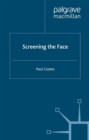 Screening the Face - eBook