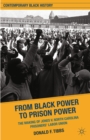 From Black Power to Prison Power : The Making of Jones V. North Carolina Prisoners' Labor Union - eBook