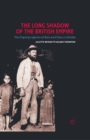 The Long Shadow of the British Empire : The Ongoing Legacies of Race and Class in Zambia - eBook
