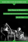 The Drama of Marriage : Gay Playwrights/Straight Unions from Oscar Wilde to the Present - eBook