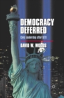 Democracy Deferred : Civic Leadership after 9/11 - eBook