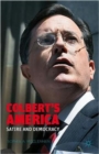 America According to Colbert : Satire as Public Pedagogy - Book