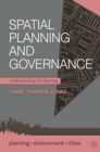 Spatial Planning and Governance : Understanding UK Planning - eBook