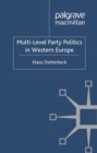 Multi-Level Party Politics in Western Europe - eBook