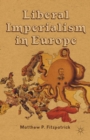 Liberal Imperialism in Europe - eBook