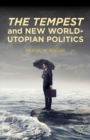 The Tempest and New World-Utopian Politics - eBook