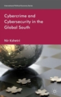 Cybercrime and Cybersecurity in the Global South - Book