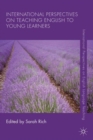 International Perspectives on Teaching English to Young Learners - Book