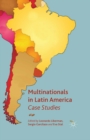 Multinationals in Latin America : Case Studies - eBook