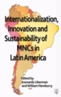 Internationalization, Innovation and Sustainability of MNCs in Latin America - Book