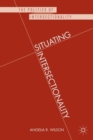 Situating Intersectionality : Politics, Policy, and Power - Book