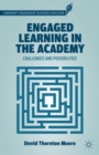 Engaged Learning in the Academy : Challenges and Possibilities - Book