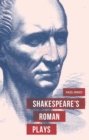 Shakespeare's Roman Plays - Book