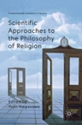 Scientific Approaches to the Philosophy of Religion - eBook