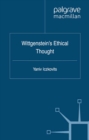 Wittgenstein's Ethical Thought - eBook