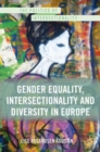 Gender Equality, Intersectionality, and Diversity in Europe - Book