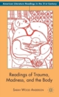 Readings of Trauma, Madness, and the Body - Book