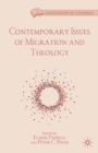 Contemporary Issues of Migration and Theology - E. Padilla