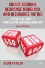 Credit Scoring, Response Modeling, and Insurance Rating : A Practical Guide to Forecasting Consumer Behavior - eBook