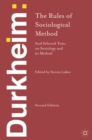 Durkheim: The Rules of Sociological Method : and Selected Texts on Sociology and its Method - Book