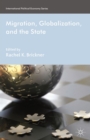 Migration, Globalization, and the State - eBook