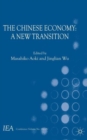 The Chinese Economy : A New Transition - Book