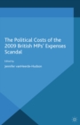 The Political Costs of the 2009 British Mps' Expenses Scandal - eBook