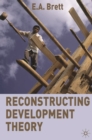 Reconstructing Development Theory : International Inequality, Institutional Reform and Social Emancipation - eBook