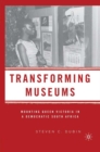 Transforming Museums : Mounting Queen Victoria in a Democratic South Africa - eBook