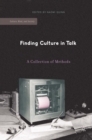 Finding Culture in Talk : A Collection of Methods - eBook