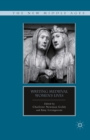 Writing Medieval Women's Lives - eBook