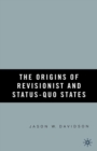 The Origins of Revisionist and Status-Quo States - eBook