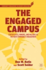 The Engaged Campus : Certificates, Minors, and Majors as the New Community Engagement - eBook