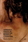 Gendered Spaces in Argentine Women's Literature - eBook